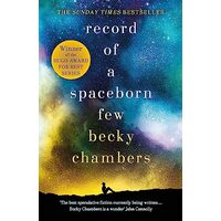 Record of a Spaceborn Few, Becky Chambers