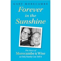 Forever in the Sunshine, Gary Morecambe