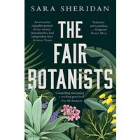 Fair Botanists, Sara Sheridan