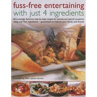 Fuss-Free Entertaining with Just 4 Ingredients