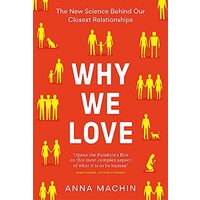 Why We Love