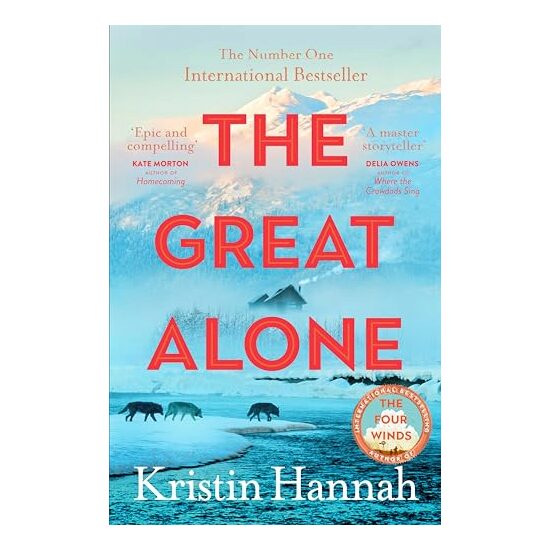 Great Alone, Kristin Hannah