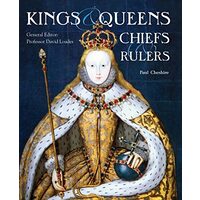 Kings Queens An Illustrated Guide, Paul Cheshire