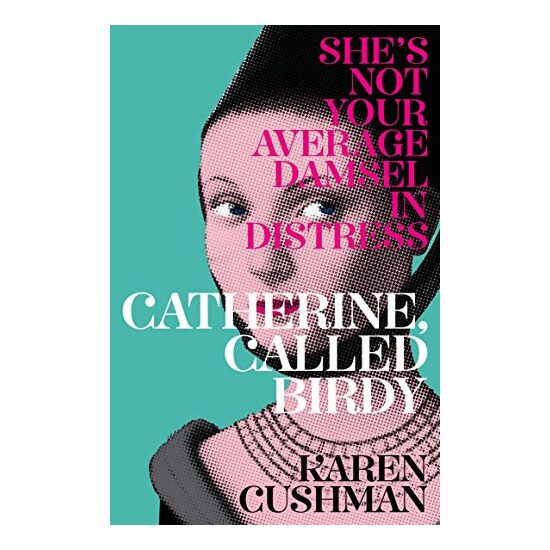 Catherine, Called Birdy