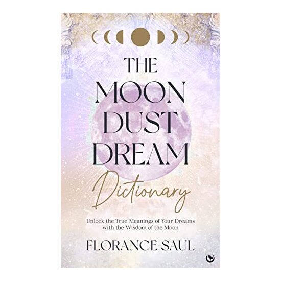 Moon Dust Dream Dictionary