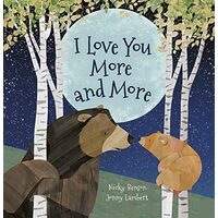 I Love You More and More