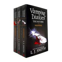 Vampire Diaries the Return Series Book 5 To 7 Collection, L. J. Smith