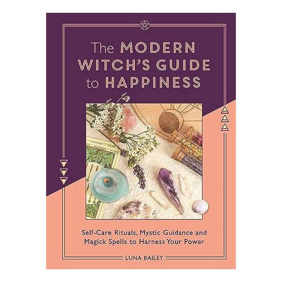 Modern Witch's Guide to Happiness