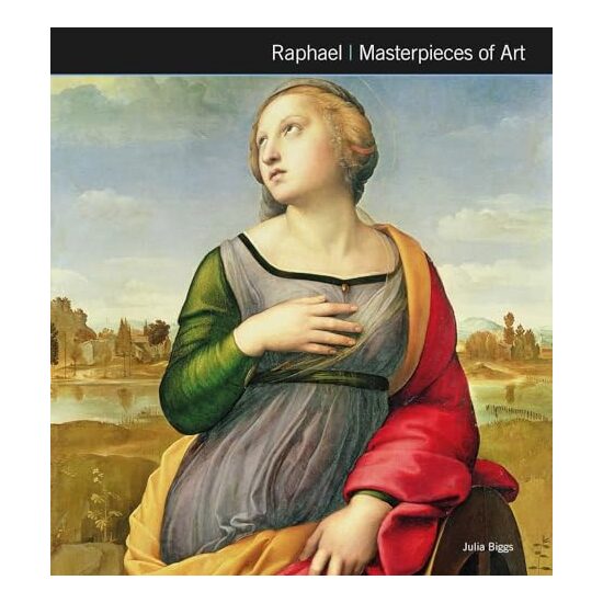 Raphael Masterpieces of Art