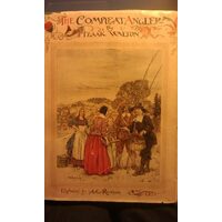 The compleat angler, or, The contemplative man's recreation, Izaak Walton