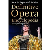 Definitive Opera Encyclopedia
