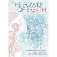 The power of breath, Saradananda Swami