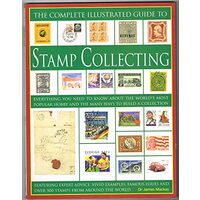 The Complete Illustrated Guide to Stamp Collecting, Dr. Mackay