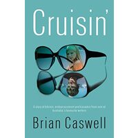 Cruisin', Brian Caswell