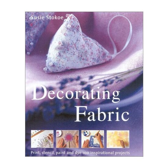 Decorating Fabric, Susie Stokoe