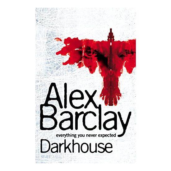 Darkhouse, Alex Barclay - Imagine 1