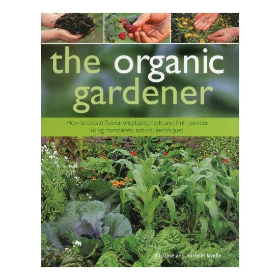Organic Gardener, Christine Lavelle, Michael Lavelle