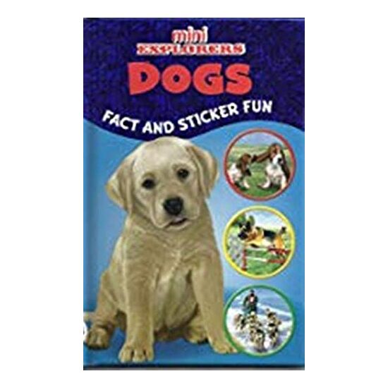 Dogs (Mini Explorers) – Ghidul micului explorator în lumea cățeilor - Imagine 1