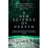 New Science of Heaven, Robert Temple