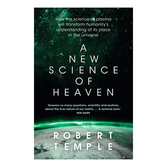 New Science of Heaven, Robert Temple