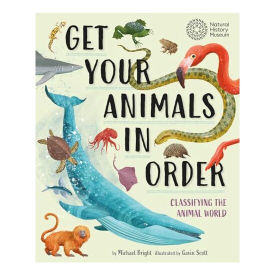 Get Your Animals in Order, Michael Bright, Gavin Scott