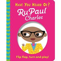 Have You Heard of? : Rupaul Charles