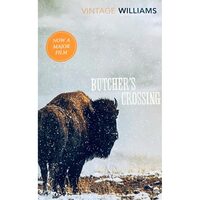 Butcher's Crossing - John Williams, John Williams