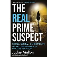Real Prime Suspect, Jackie Malton, Helene Mulholland