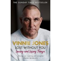 Lost Without You, Vinnie Jones