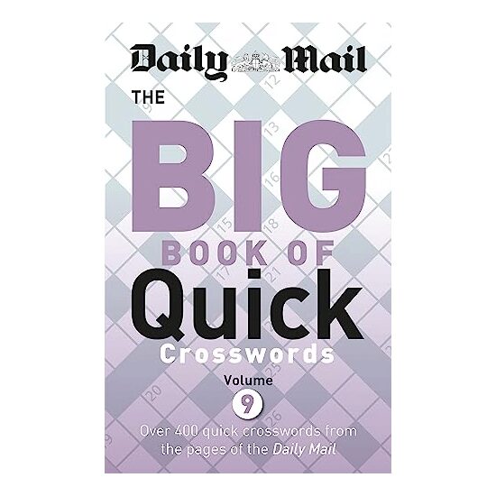 Daily Mail Big Book of Quick Crosswords 9