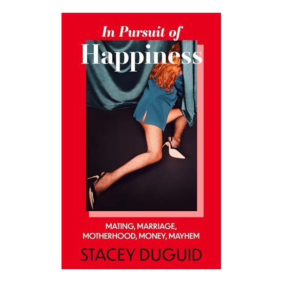 Mating, Marriage, Motherhood, Mayhem, Stacey Duguid