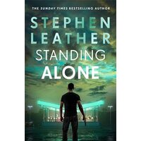 Standing Alone, Stephen Leather