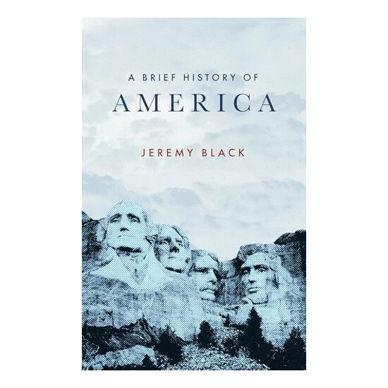Brief History of America, Jeremy Black