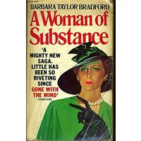A Woman of Substance, Barbara Taylor Bradford