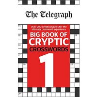 Telegraph Big Book of Cryptic Crosswords 1