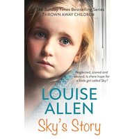 Thrown Away Children : Sky's Story
