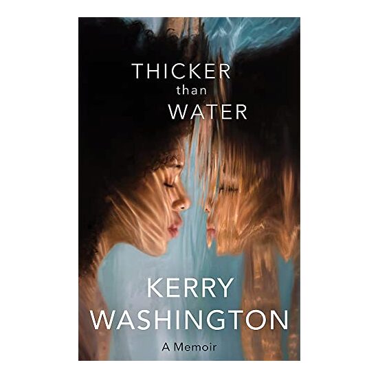 Thicker Than Water, Kerry Washington - Imagine 1