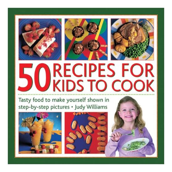 50 Recipes for Kids to Cook - Imagine 1