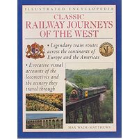 Classic railway journeys of the west, Max Wade-Matthews