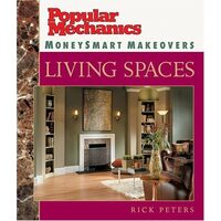 Popular Mechanics MoneySmart Makeovers, Rick Peters