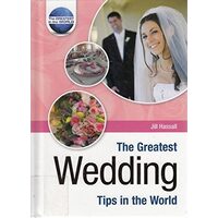 The Greatest Wedding Tips In The World