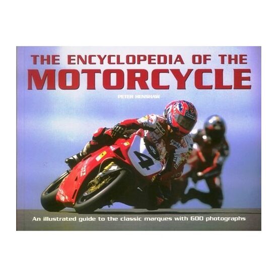 The Encyclopedia of the Motorcycle