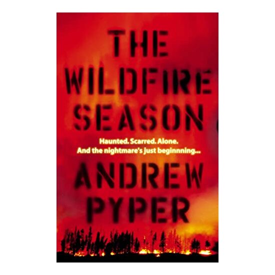 The Wildfire Season, Andrew Pyper - Imagine 1