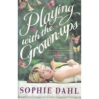 Playing with the grown-ups, Sophie Dahl