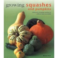 Growing Squashes and Pumpkins (Kitchen Garden)