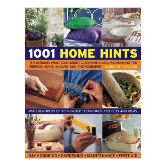 1001 Home Hints and Tips, Margaret Malone