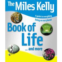 The Miles Kelly book of life