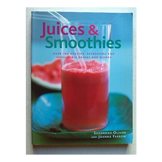 Juices & smoothies, Suzannah Olivier - Imagine 1