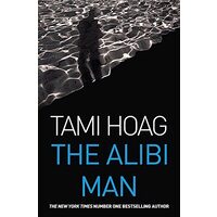 The Alibi Man, Tami Hoag