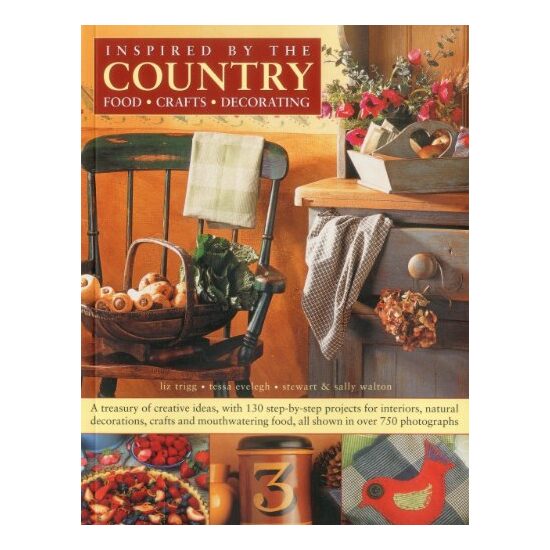 Inspired By The Country - Food, Crafts, Decorating